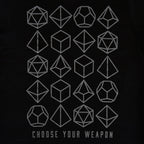 Product image Choose Your Weapon Dice T-Shirt Black