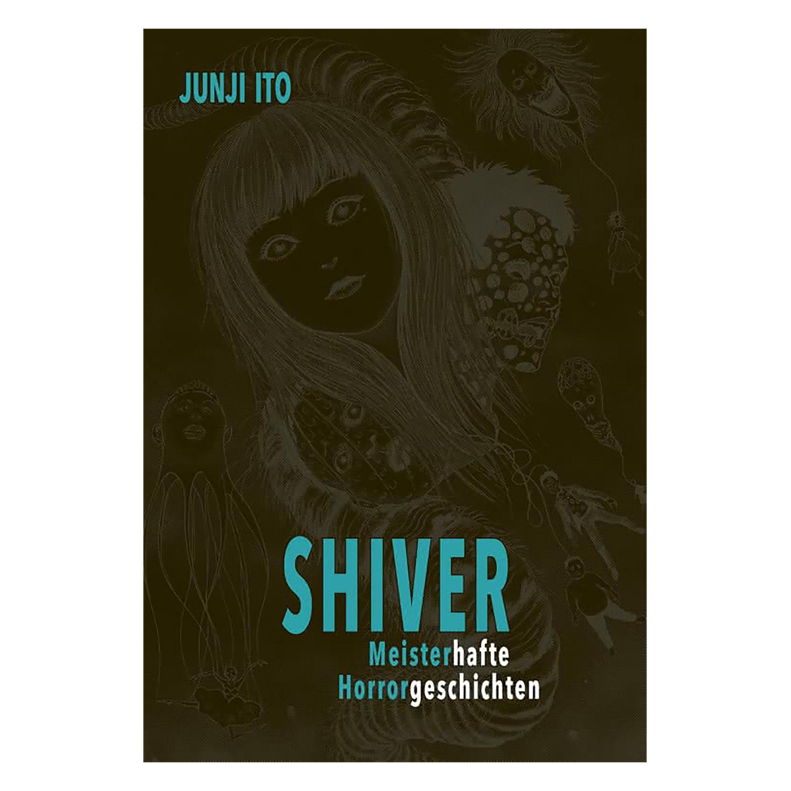 Produktbild Shiver - Meisterhafte Horrorgeschichten Gebundene Ausgabe