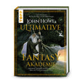 Produktbild John Howes Ultimative Fantasy-Akademie